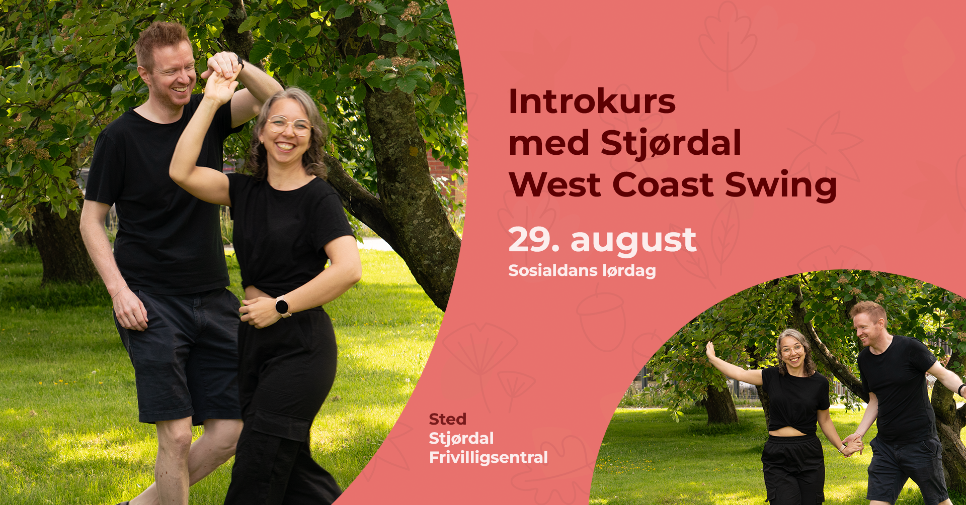 Introkurs med Stjørdal West Coast Swing 29. august 2026 og sosialdans lørdag på Stjørdal Frivilligsentral. Illustrasjon med tekst og to bilder av instruktørene Helene og Daniel.